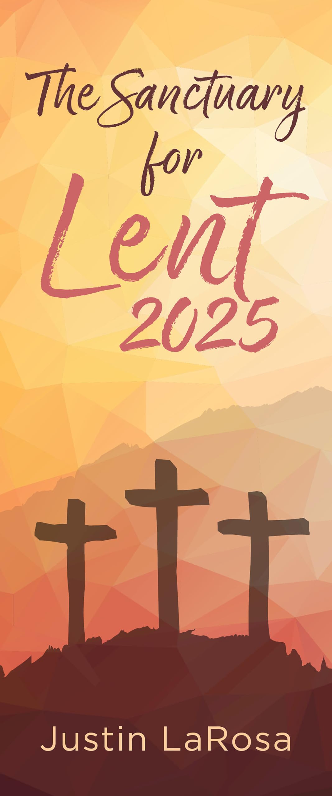 Sanctuary For Lent 2025 (Pack of 10), The book