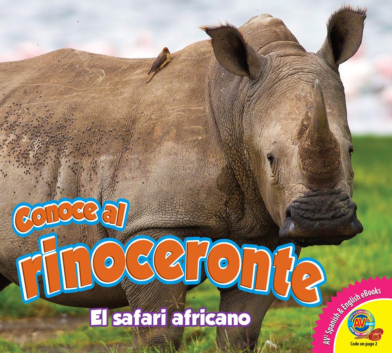 Conoce Al Rinoceronte (El safari africano) Non-fiction