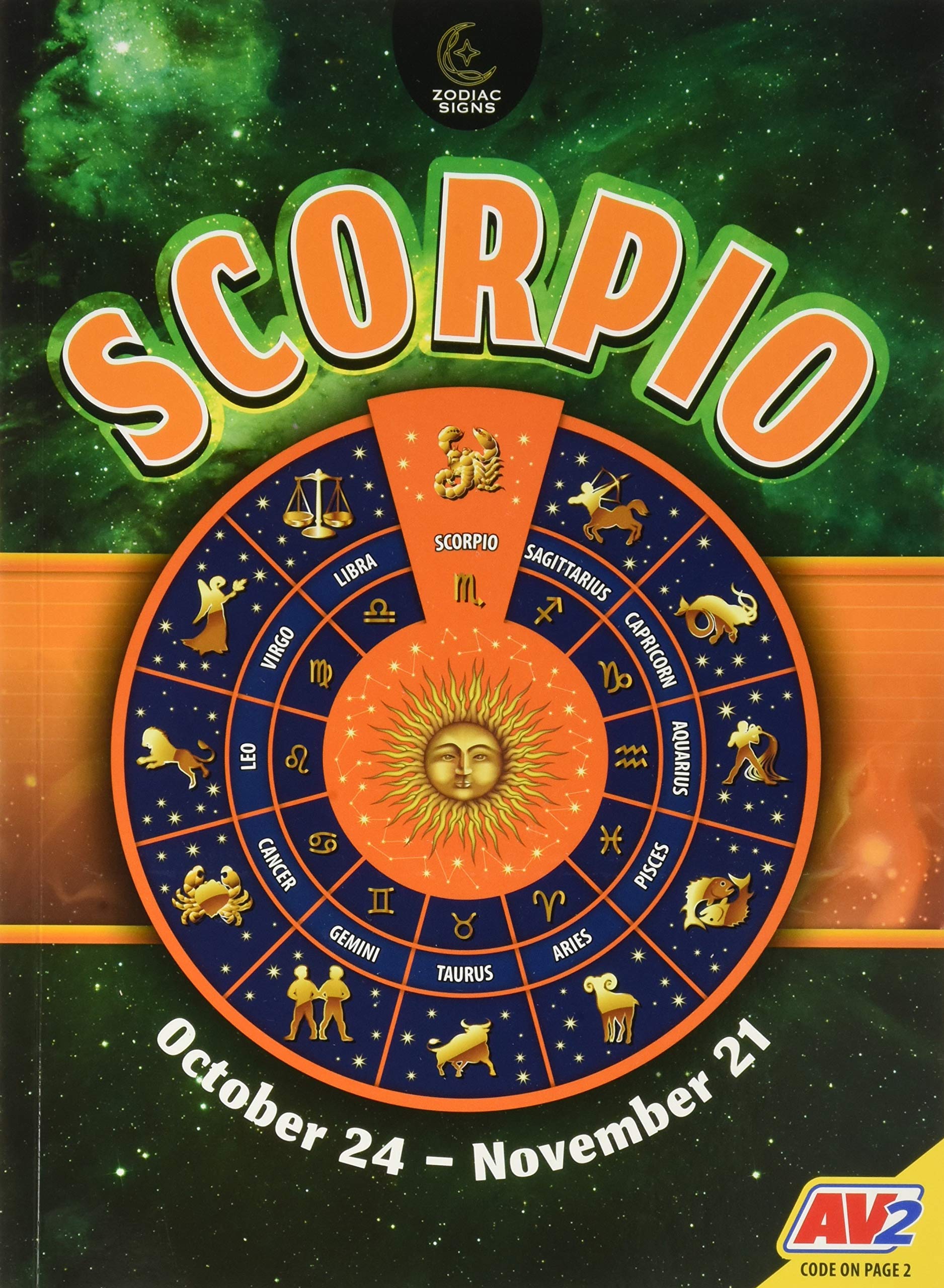 Scorpio, October 23 - November 21: October 24 - November 21 (Zodiac Signs) Non-fiction