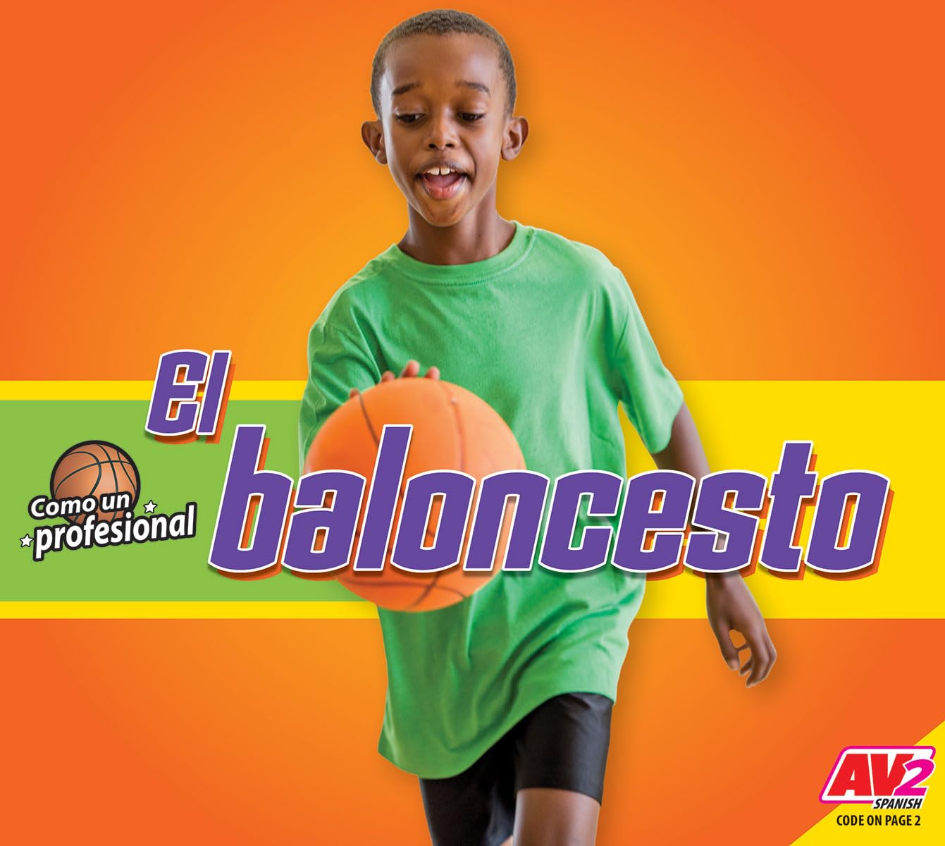 El Baloncesto (Basketball) (Como Un Profesional (Like a Pro)) Leisure & Fun