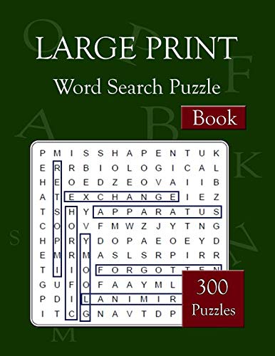 LARGE PRINT Word Search Puzzle Book: 300 Puzzles Big Font Find a Word for Adults & Seniors Leisure & Fun
