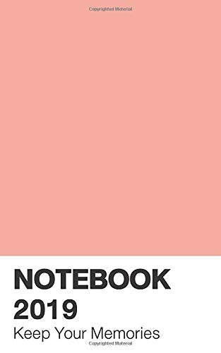 Notebook 2019: Calendar, Coral Pink Color (Pantone, Band 10) Learning & Reference