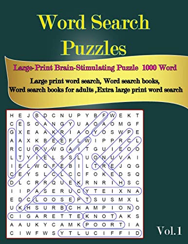 Word Search Puzzles Large-Print: Brain-Stimulating Puzzle 1000 Word Search Vol.1 ,Large print word search, Word search books, Word search books for adults ,Extra large print word search Study Guides