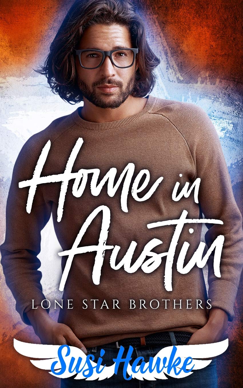 Home in Austin (Lone Star Brothers, Band 4) LGBTQ+