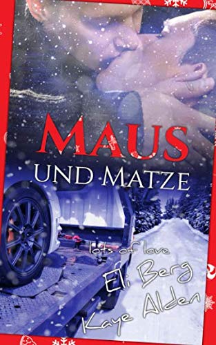 Maus und Matze (Lots of Love, Band 3) LGBTQ+