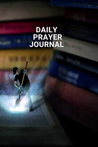 Daily Prayer Journal: Prayer Diary (Occasion Reminder, Band 36) Learning & Reference