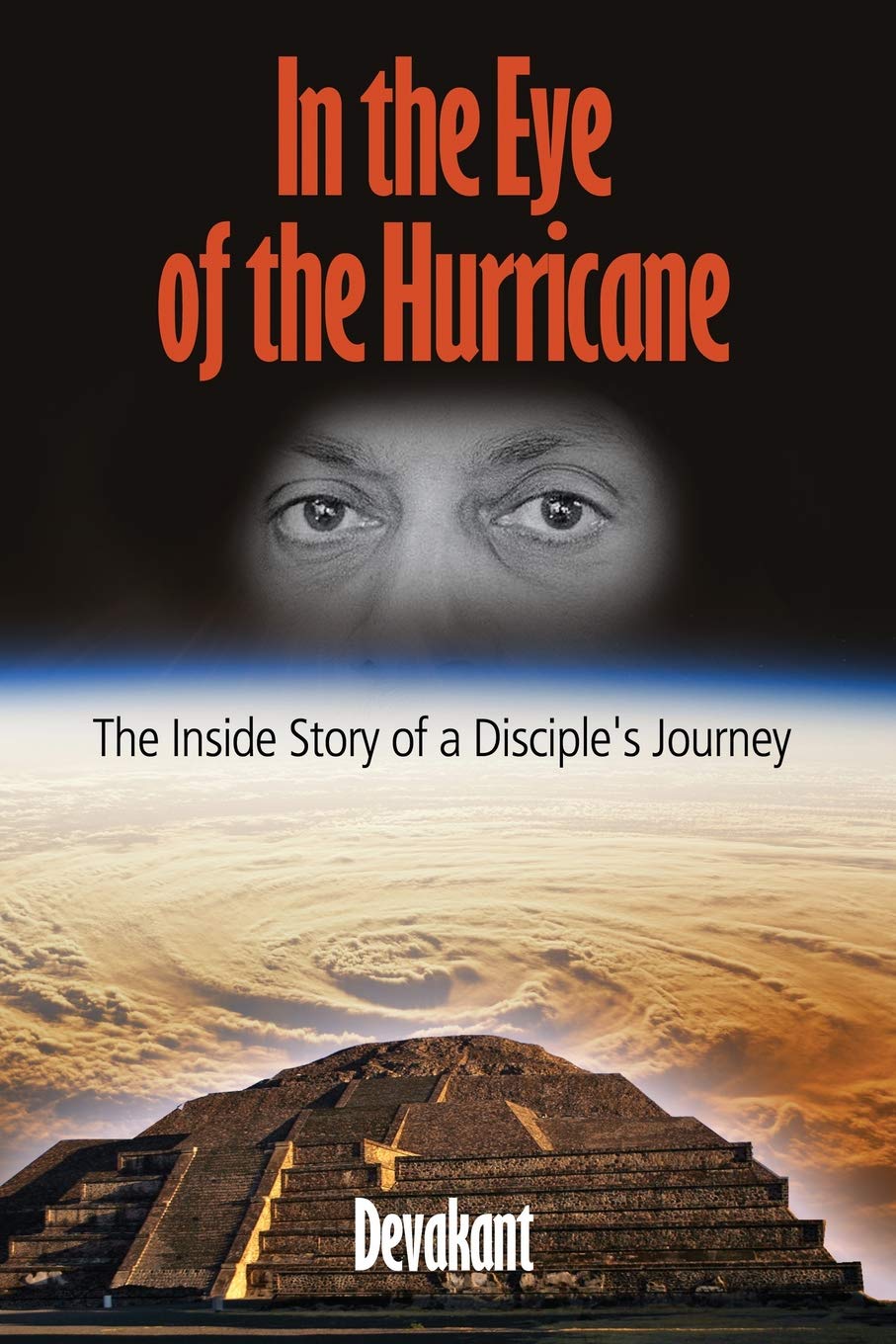 In the Eye of the Hurricane: The Inside Story of a Disciple's Journey Art & Literature