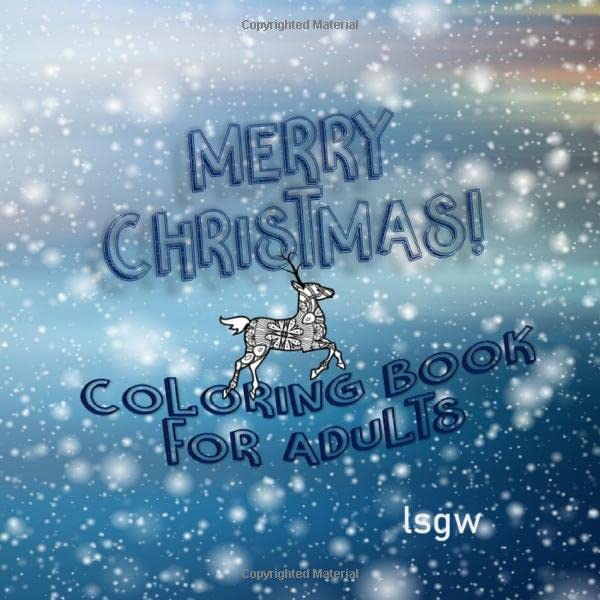 Merry Christmas!: Coloring Book For Adults Hobbies & Crafts