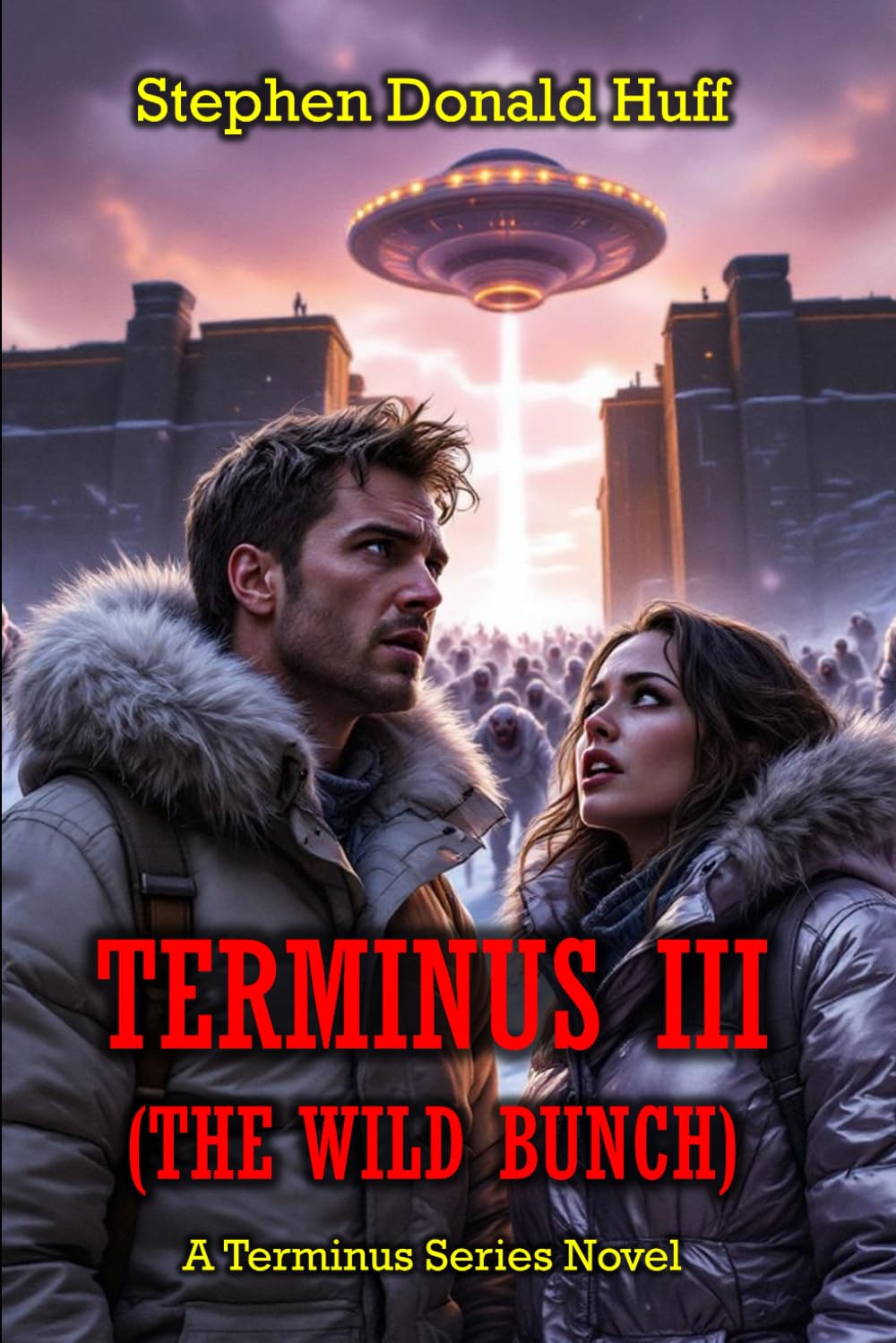 Terminus III (The Wild Bunch): A Terminus Series Novel Dark Fantasy