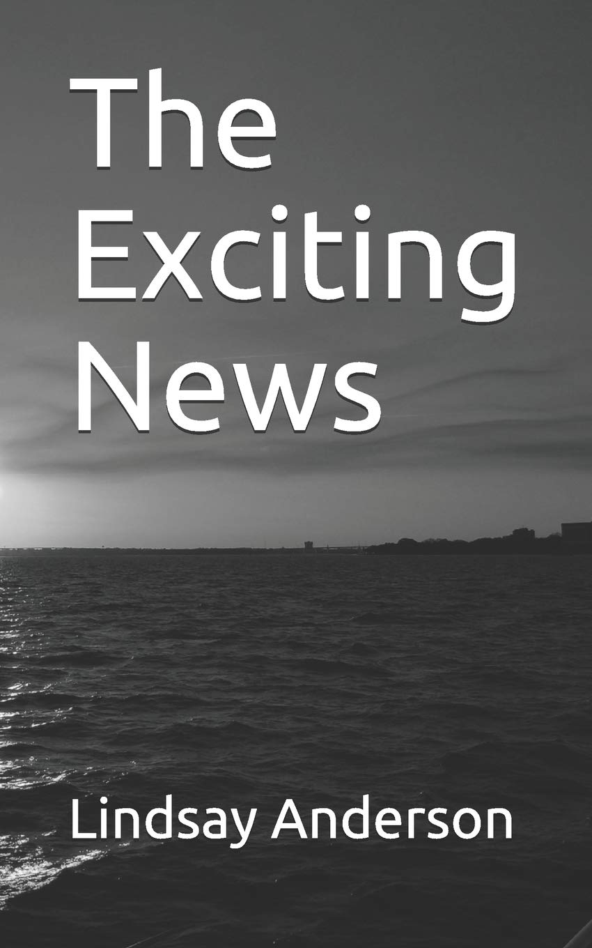The Exciting News (Celia Sharpman, Band 2) Contemporary literature