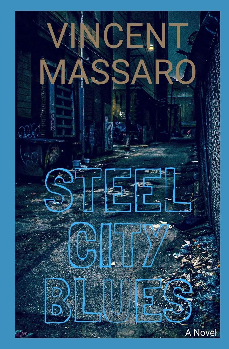 Steel City Blues (Sam Lucas, Band 1) Crime & Thrillers