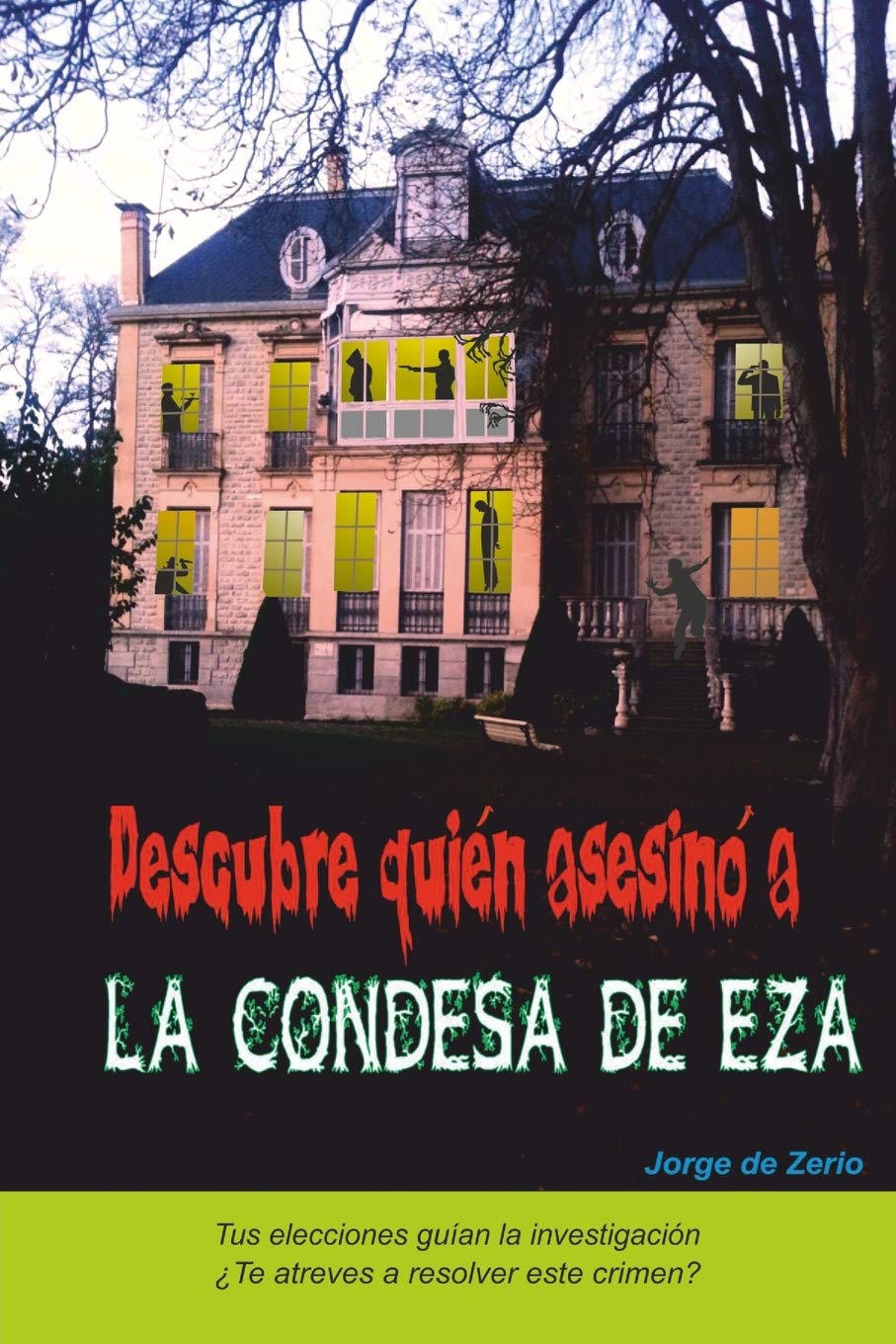 Descubre quién asesinó a la condesa de Eza: Libro interactivo Detective & CSI
