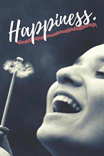 Happiness: Inspirational Notebook for Coloring Drawing and Writing, ( 6''x 9'', Blank, 110 Pages, White Paper ) (beYourself Notebooks) Parents & Children