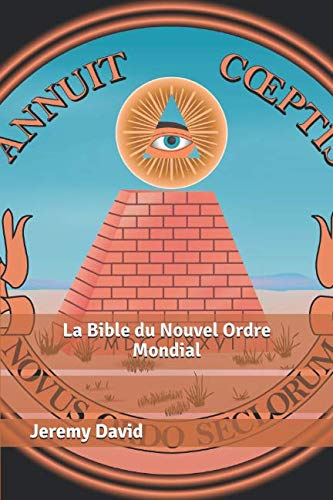 La Bible du Nouvel Ordre Mondial Social Sciences