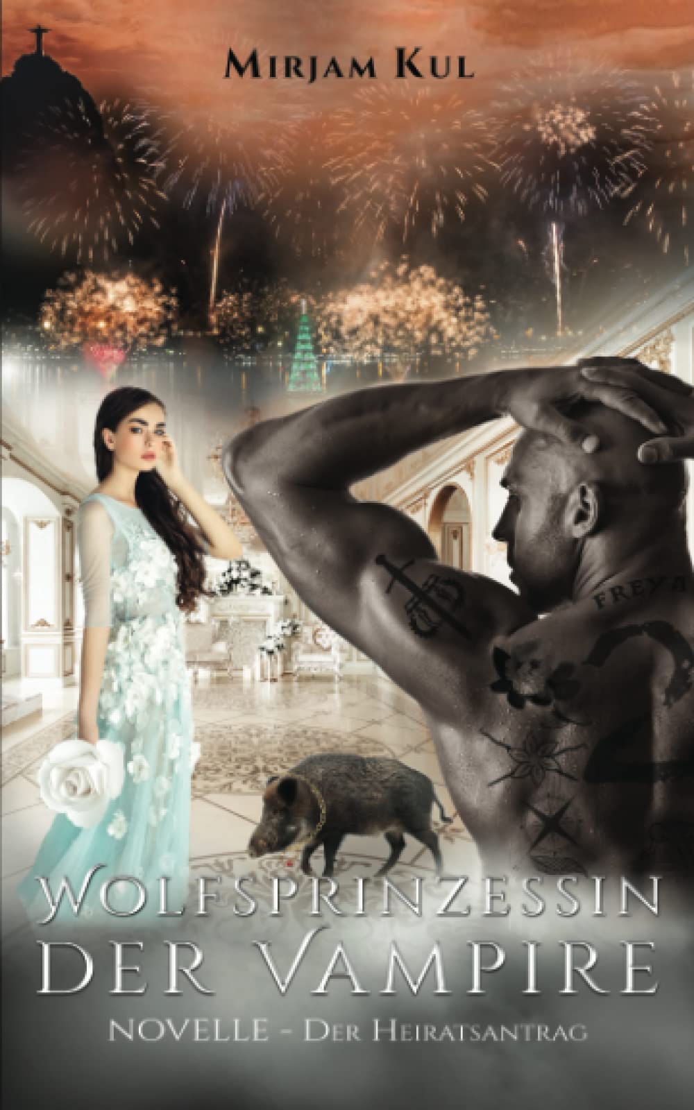 Wolfsprinzessin der Vampire: Der Heiratsantrag - NOVELLE (Buch 9) Urban Fantasy