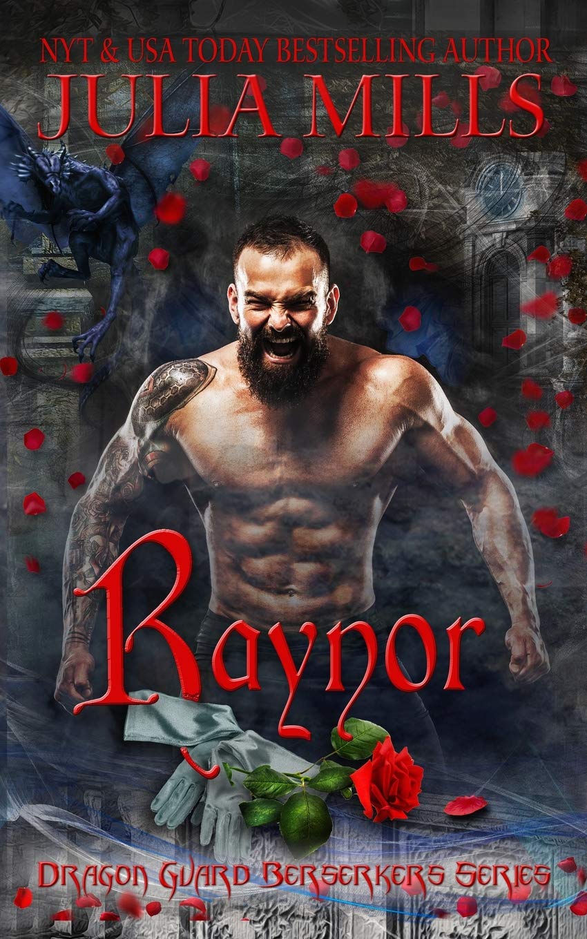 Raynor (Dragon Guard Berserkers, Band 3) Fairy Tales & Legends