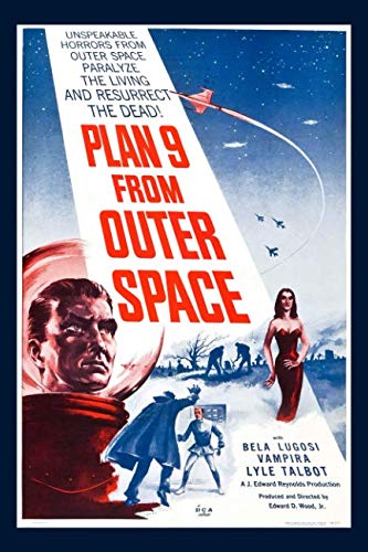 Plan 9 From Outer Space Retro Science Fiction Movie Poster Journal: Vintage Sci Fi Horror Film Notebook Horror & Mystery