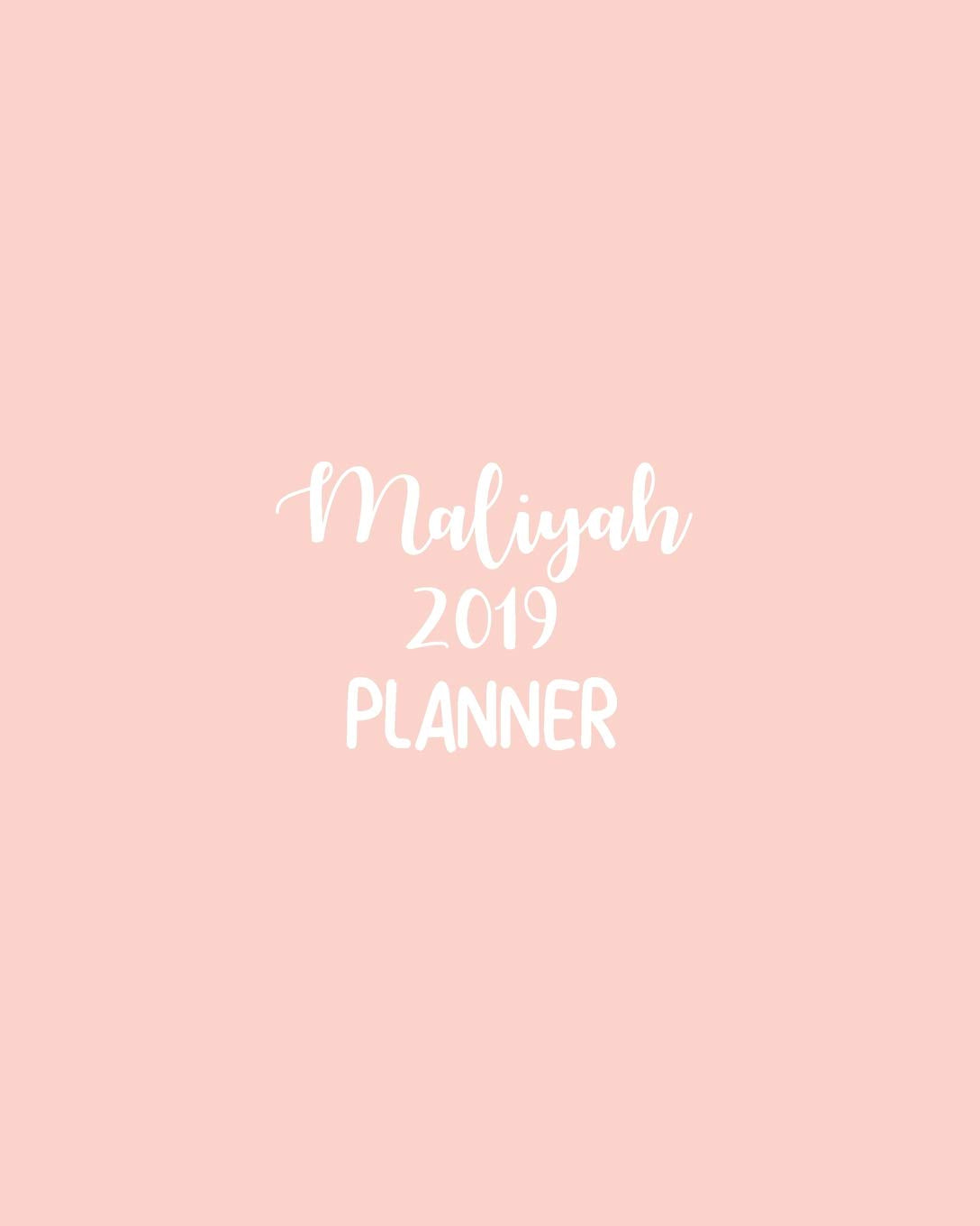 Maliyah 2019 Planner: calendar with daily task checklist ,Organizer, Journal Notebook and Initial name on Plain Color Cover (Jan through Dec), Maliyah 2019 Planner Business, Finance & Career