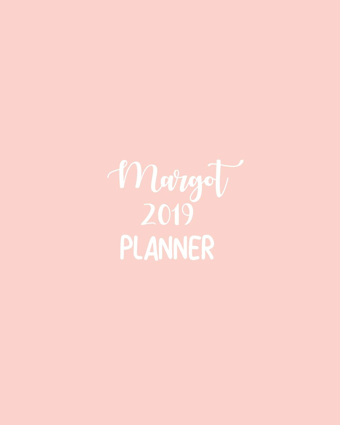 Margot 2019 Planner: calendar with daily task checklist ,Organizer, Journal Notebook and Initial name on Plain Color Cover (Jan through Dec), Margot 2019 Planner Business, Finance & Career