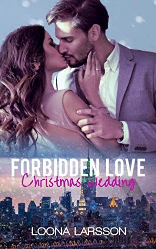 Forbidden Love 2: Christmas Wedding New Adult