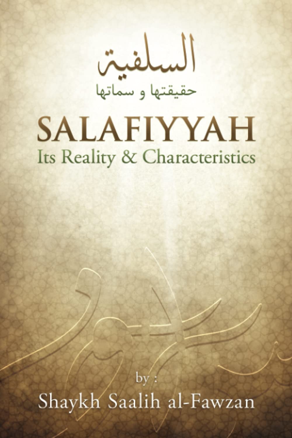 Salafiyyah Its Reality and Characteristics Religion & Esotericism