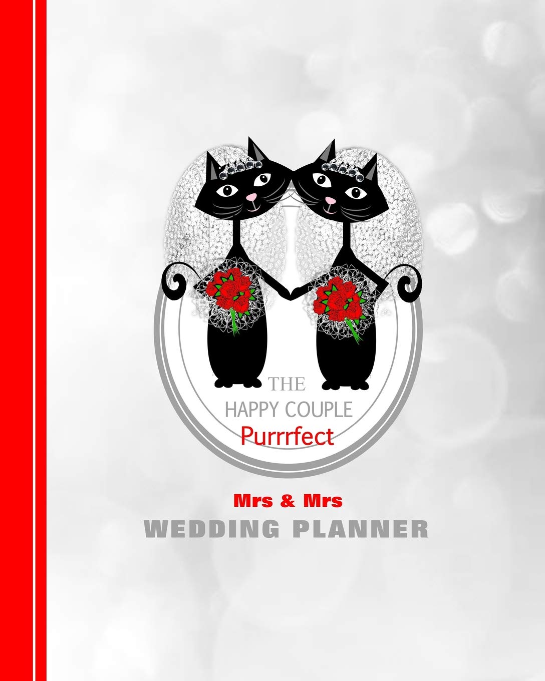Mrs & Mrs Wedding Planner: The Happy Couple Purrrfect LGBTQ+