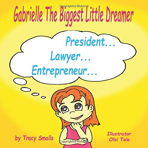 Gabrielle The Biggest Little Dreamer Novels & Short Stories