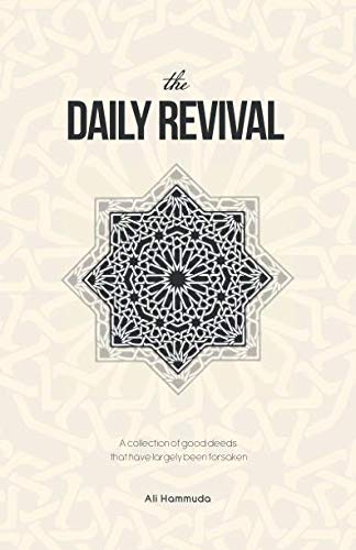 The Daily Revival: A collection of good deeds that have largely been forsaken Religion & Esotericism