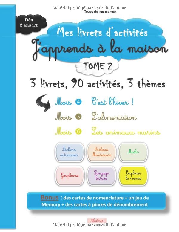 Livret d'activités "J'apprends à la maison", TOME 2, dès 2 ans 1/2 book