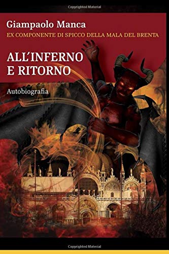 All'Inferno e Ritorno: 36 anni senza libertà book