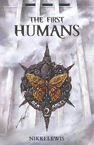 The First Humans: Ben & Angel Book 2 Contemporary Romance