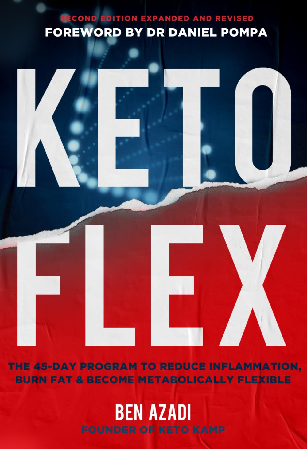 Keto Flex: The 4 Secrets to Reduce Inflammation, Burn Fat & Reboot Your Metabolism Health, Nutrition & Fitness