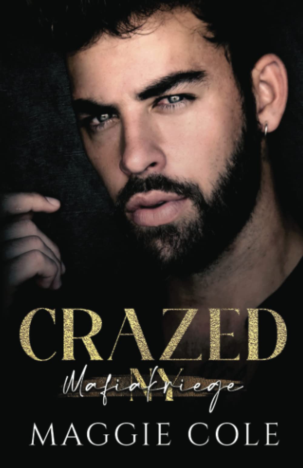 Crazed (Mafiakriege New York, Band 3) Romantic Thrillers