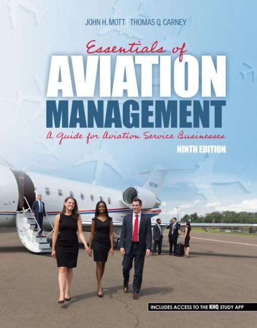 Essentials of Aviation Management: A Guide for Aviation Service Businesses Business, Finance & Career
