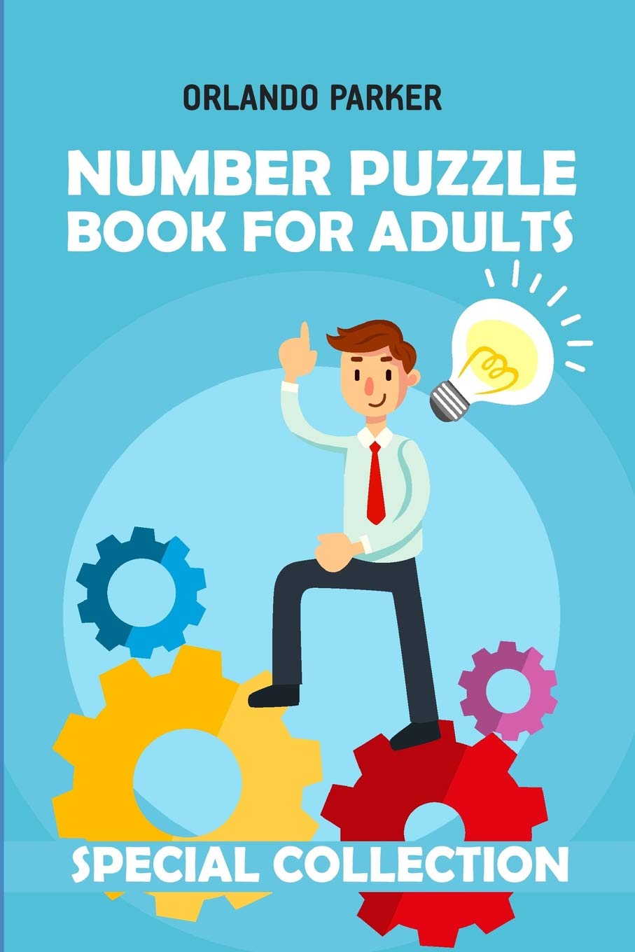 Number Puzzle Book For Adults: Numbrix Puzzles (Puzzle Books For Adults, Band 6) Leisure & Fun