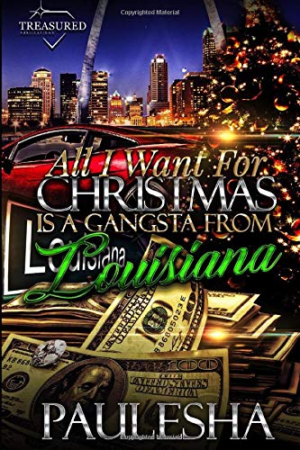 All I Want For Christmas is a Gangsta From Louisiana Contemporary literature