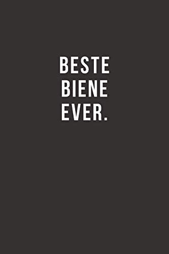Beste Biene Ever - Notizbuch • Journal • Tagebuch: Lustiges Geschenk für gute Freunde, Bekannte und liebe Menschen I 120 seitiges Ideenbuch im A5+ Format, liniert mit Softcover Lifestyle