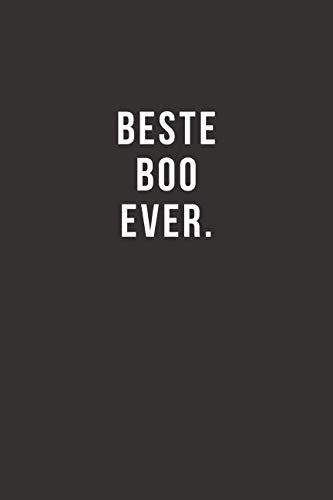 Beste Boo Ever - Notizbuch • Journal • Tagebuch: Lustiges Geschenk für gute Freunde, Bekannte und liebe Menschen I 120 seitiges Ideenbuch im A5+ Format, liniert mit Softcover Lifestyle