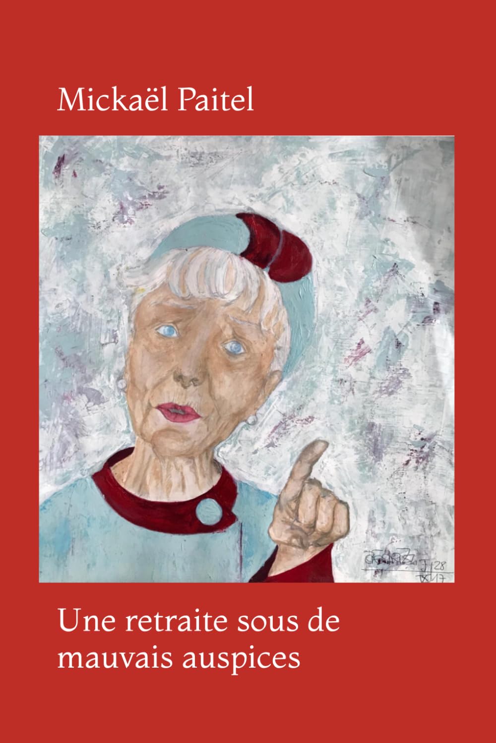 Une retraite sous de mauvais auspices Contemporary literature