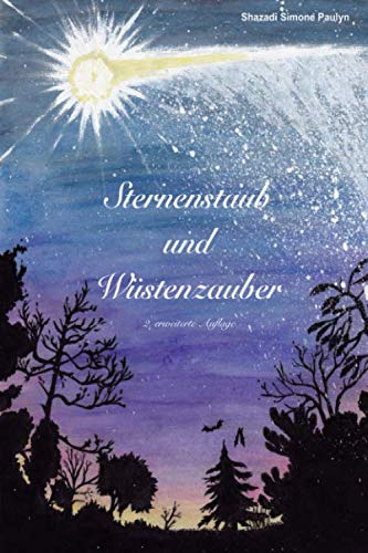Sternenstaub und Wüstenzauber: Traum- und Phantasiereisen Medicine
