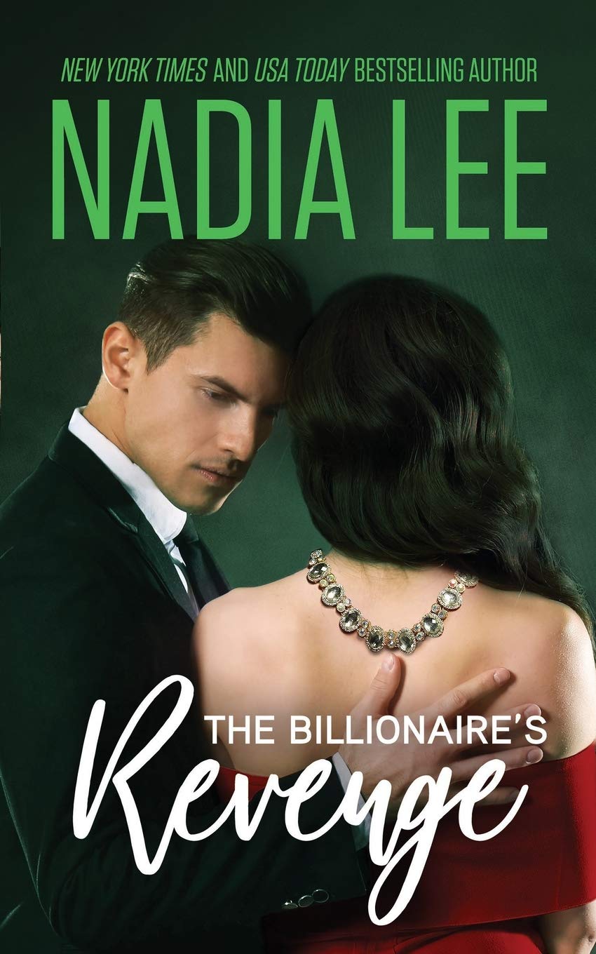 The Billionaire's Revenge (Seduced by the Billionaire, Band 1) Contemporary literature