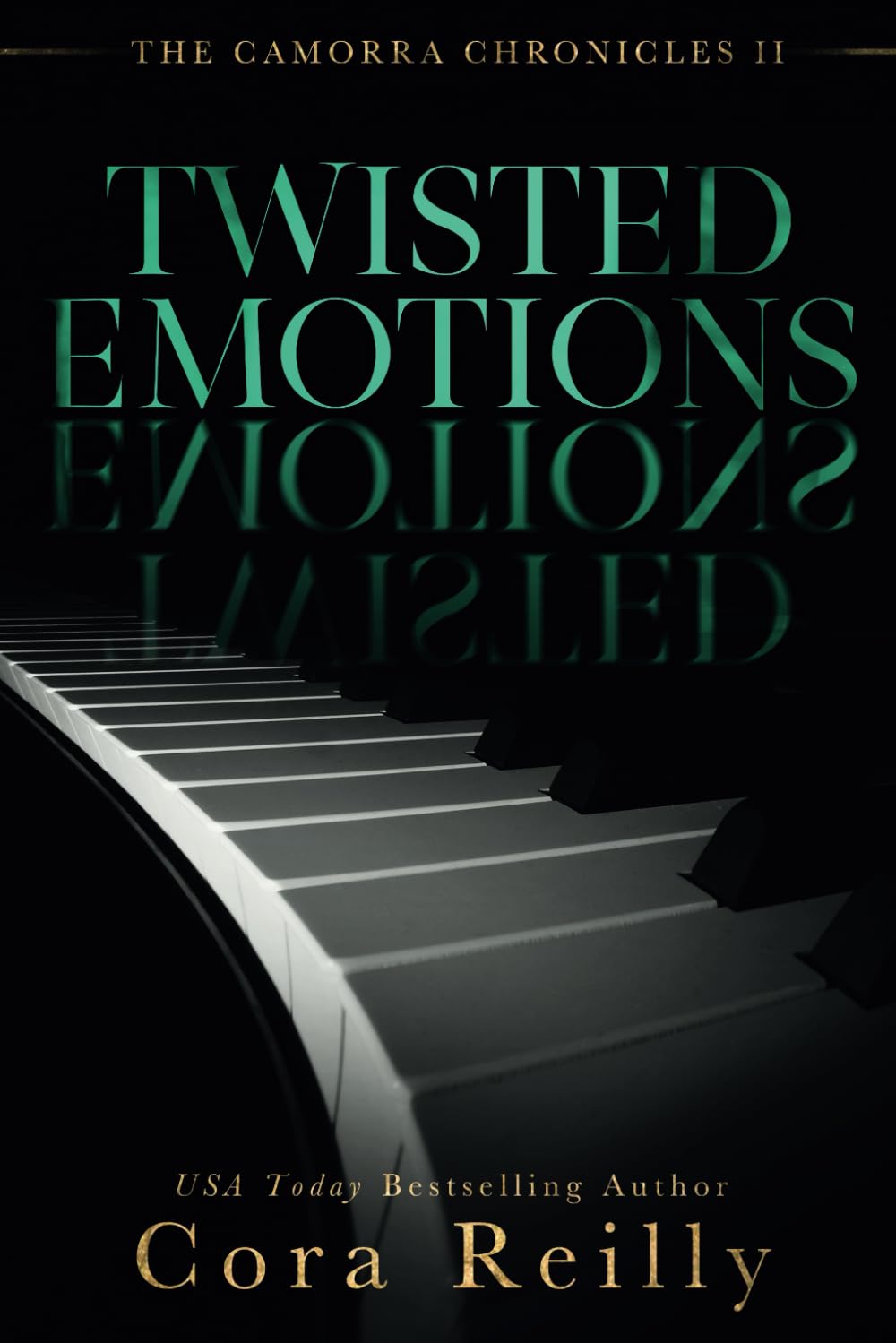 Twisted Emotions (The Camorra Chronicles, Band 2) Contemporary literature