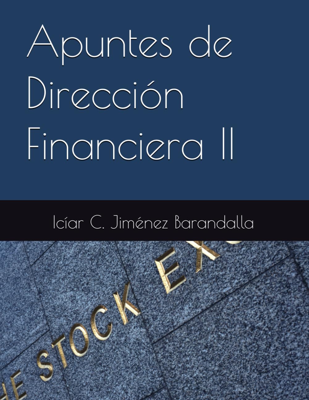 Apuntes de Dirección Financiera II Business, Finance & Career