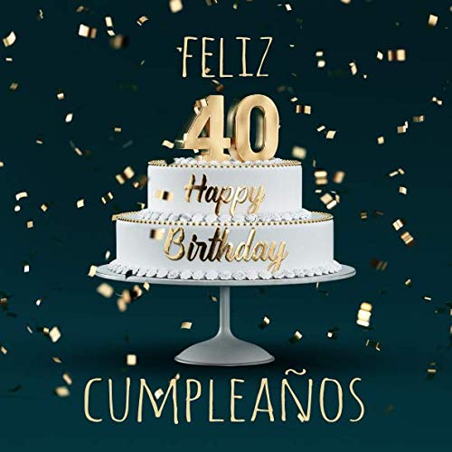 Feliz 40 Cumpleaños: Libro de visitas con 110 páginas - Couverture Verde Books