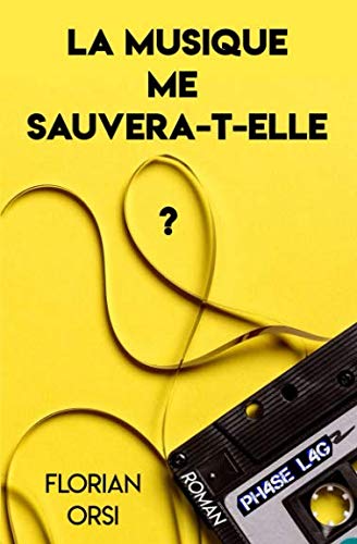 La musique me sauvera-t-elle ? book