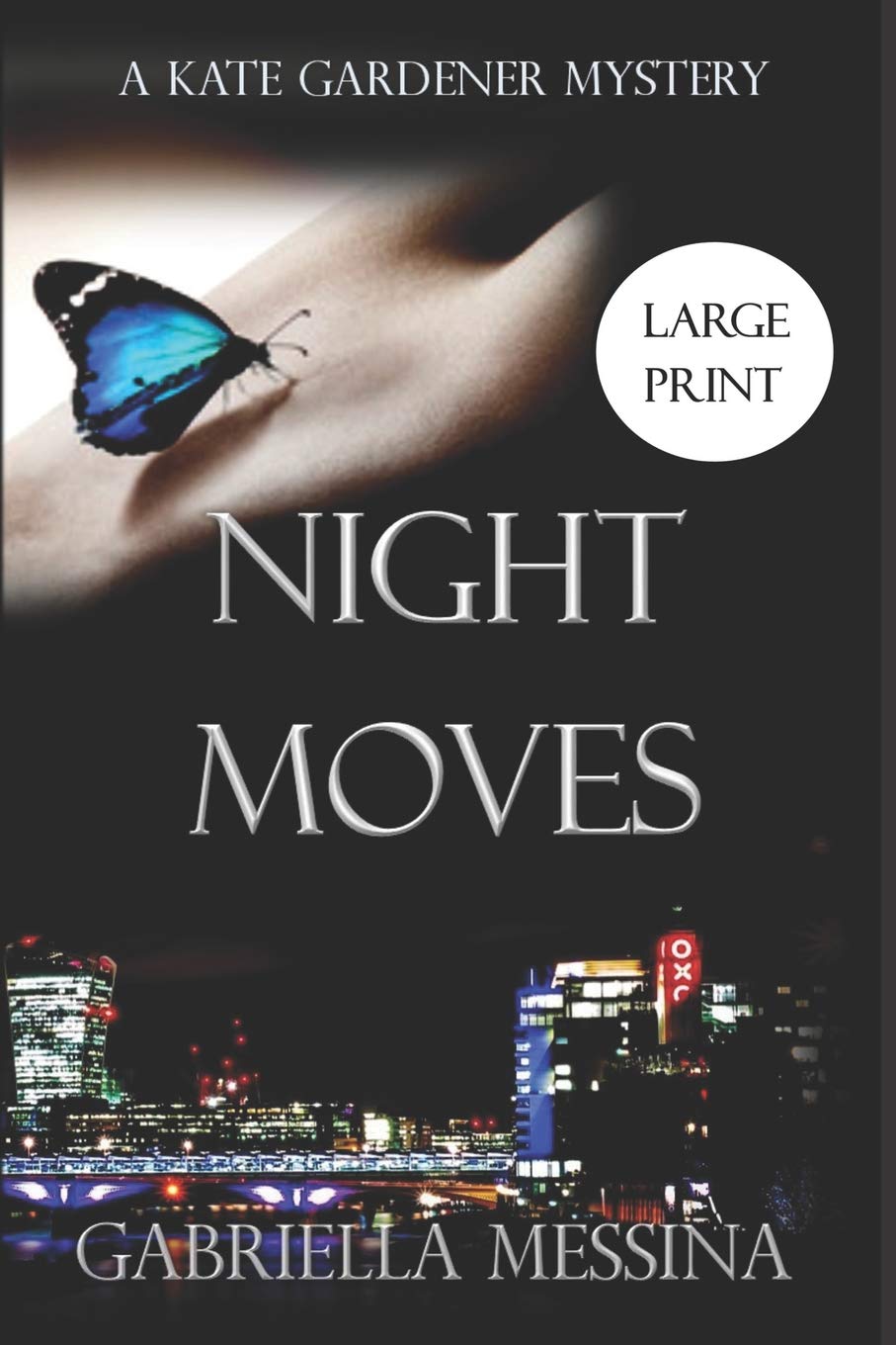 Night Moves (Kate Gardener Mysteries, Band 6) Contemporary literature