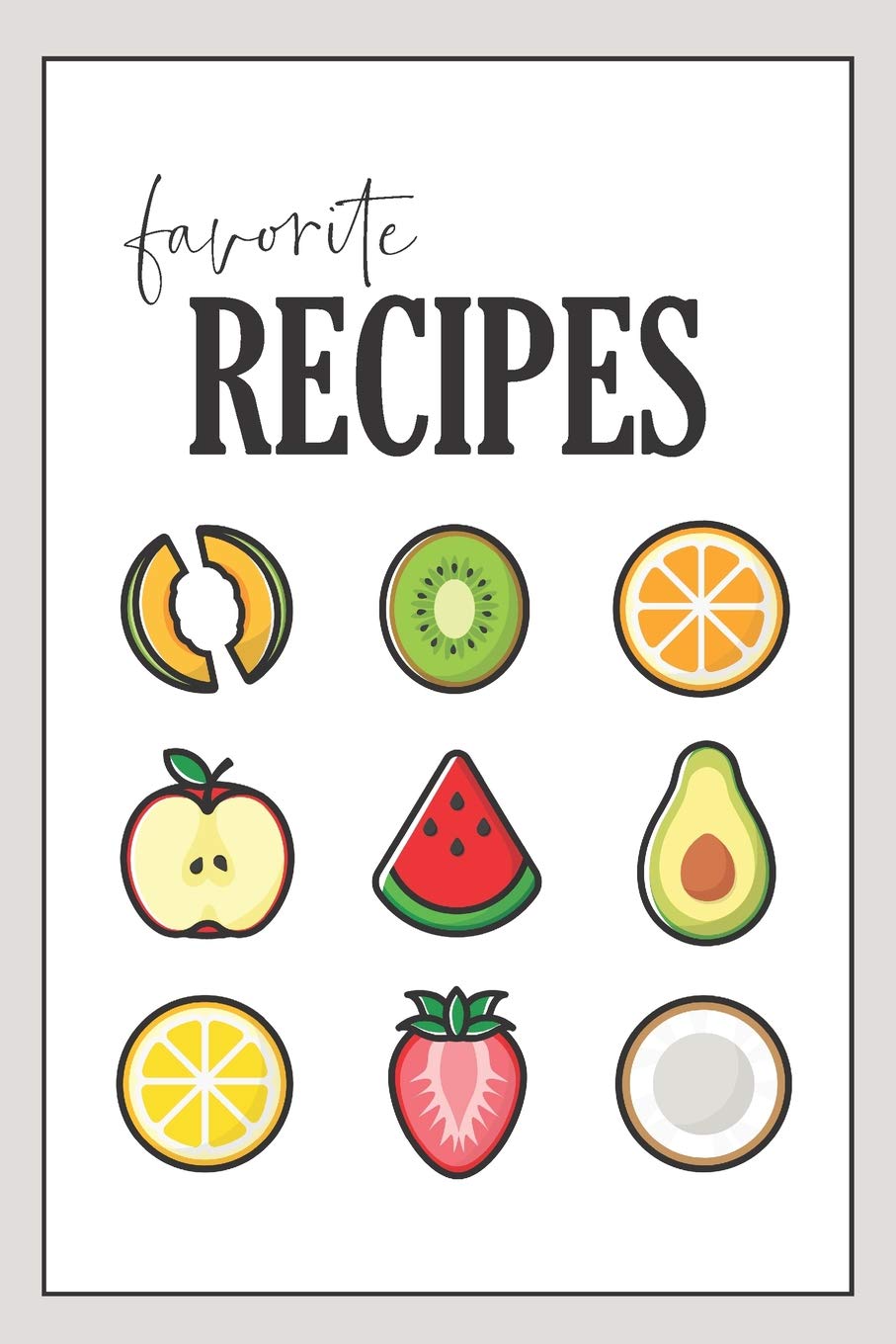 Favorite Recipes: Blank 100-Recipe Organizer and Journal (Write Your Recipes Down in Your Own Custom Cookbook, Band 2) Leisure, Home & Garden