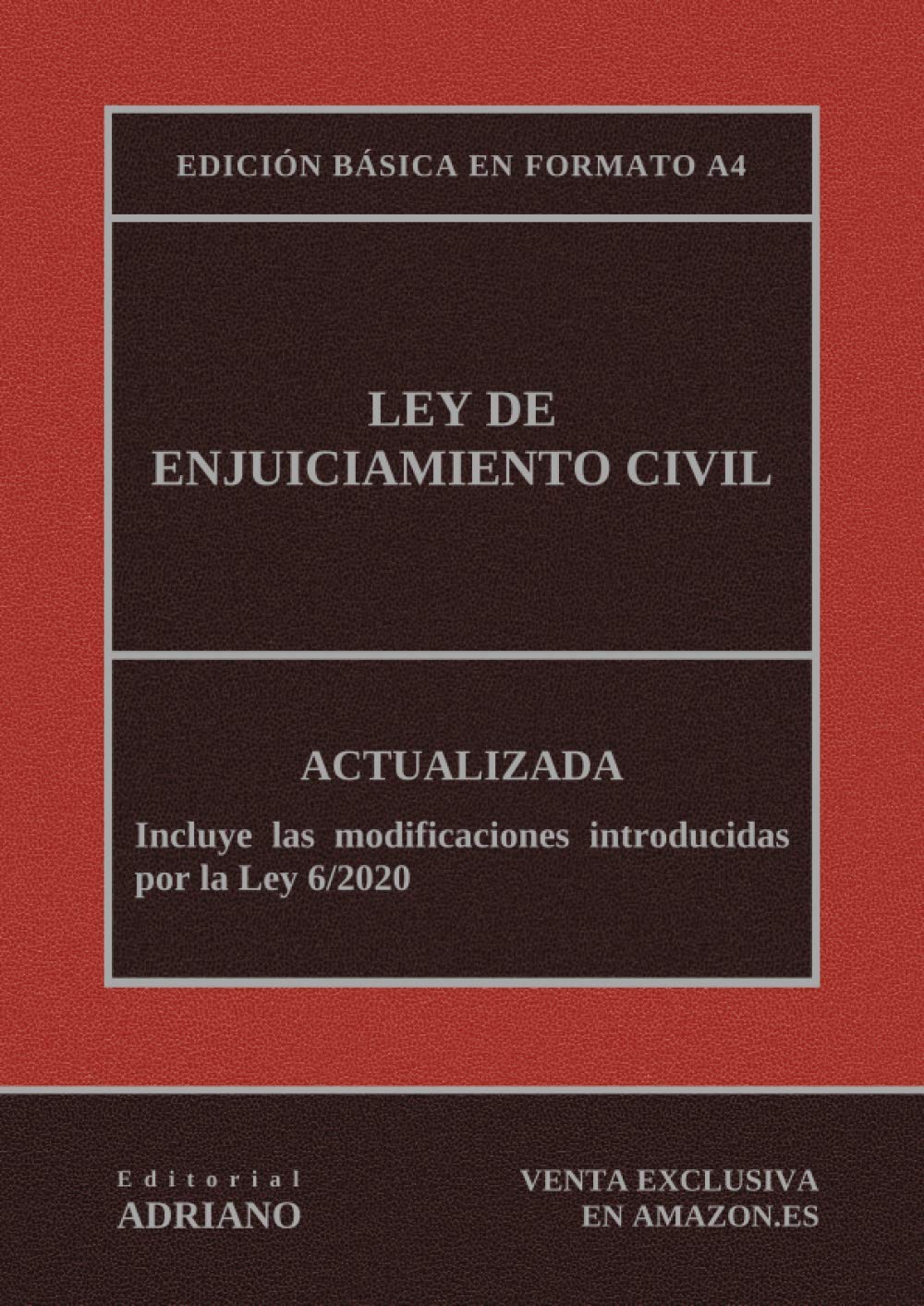 Ley de Enjuiciamiento Civil (Edición básica en formato A4): Actualizada, incluyendo la última reforma recogida en la descripción book
