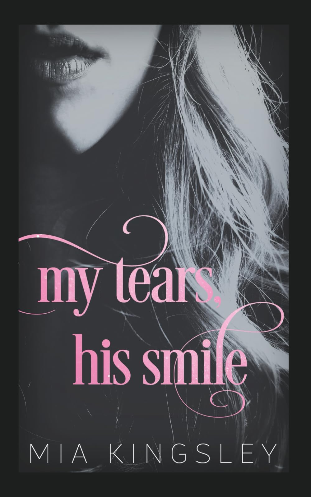 My Tears, His Smile Romantic Thrillers