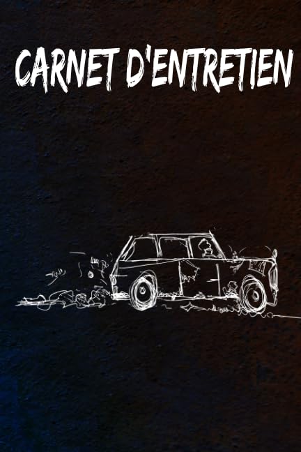 Carnet d'entretien: Livret d'entretien universel & livret d'entretien avec pages préfabriquées | Convient à tous les constructeurs automobiles pages préfabriquées vierges universelles book